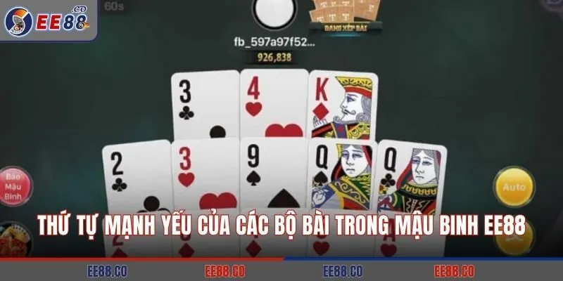 Thứ tự mạnh yếu của các bộ bài trong Mậu Binh EE88
